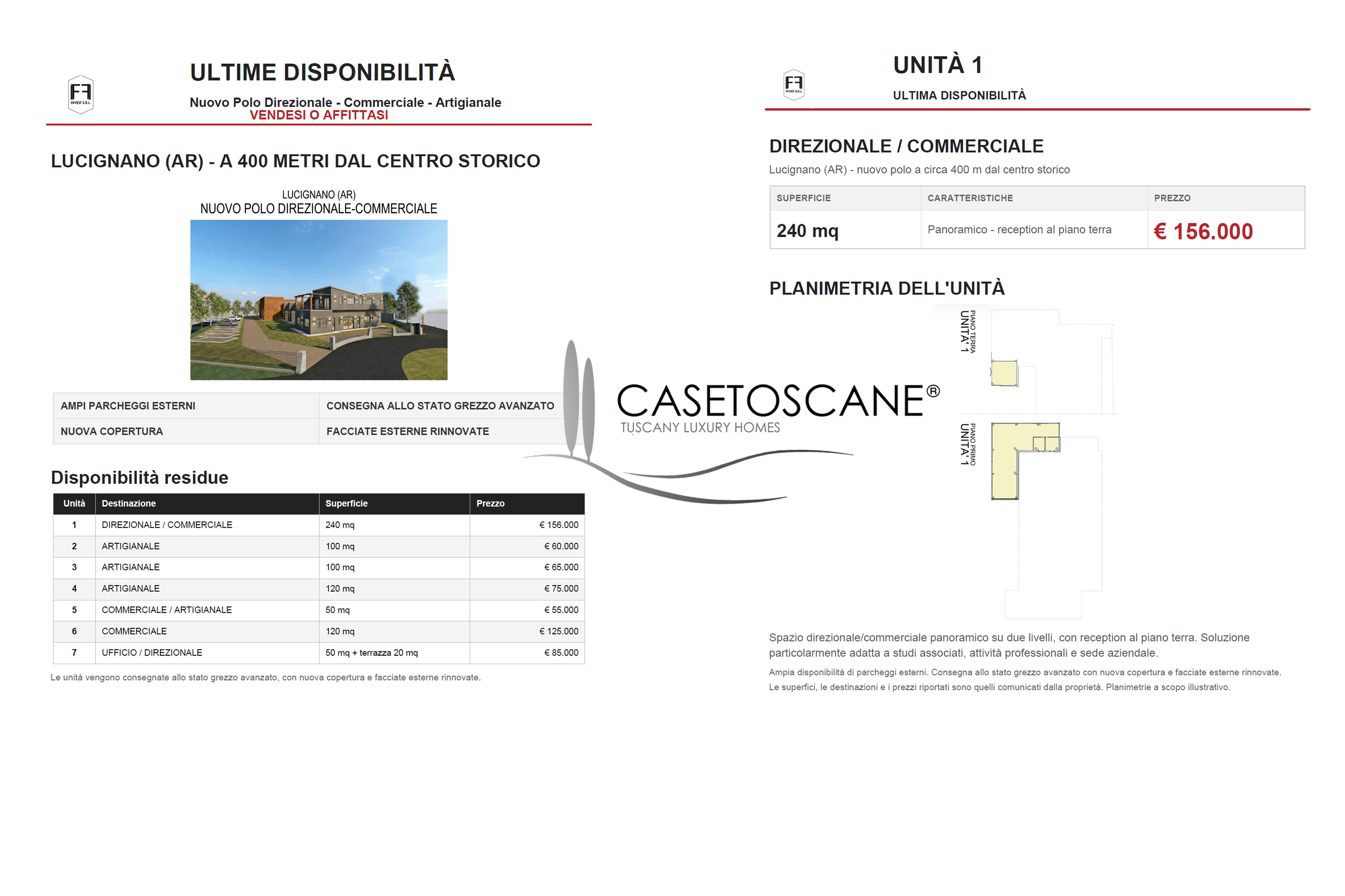 3241 - Ultime disponibilità di unità all'interno di nuovo polo direzionale - commerciale - artigianale a due passi dal centro storico di Lucignano (AR).
